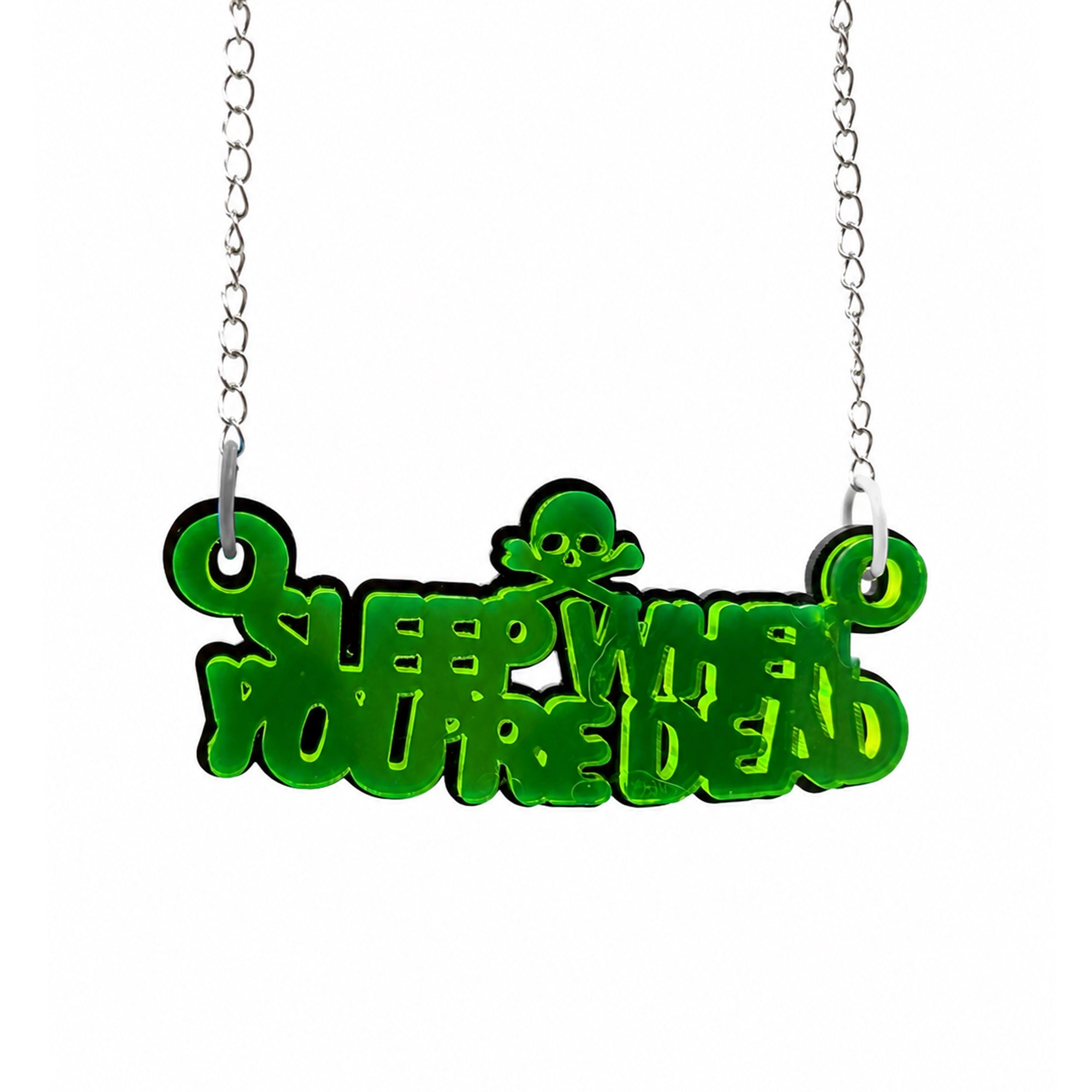 Sleep When You're Dead Green and Black Acrylic Necklace on white background